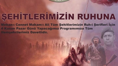 Şehitlerimizi Dualar ile Andık